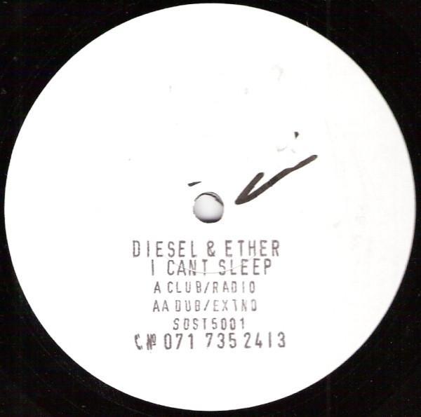 Diesel And Ether - I Cant Sleep