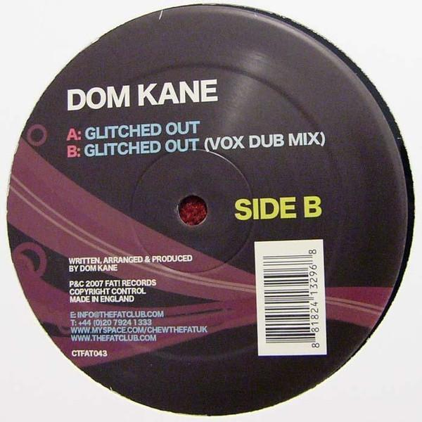 Dom Kane - Glitched Out