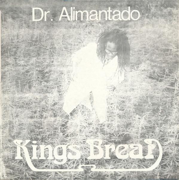 Dr. Alimantado - Kings Bread (Jah Love Forever)