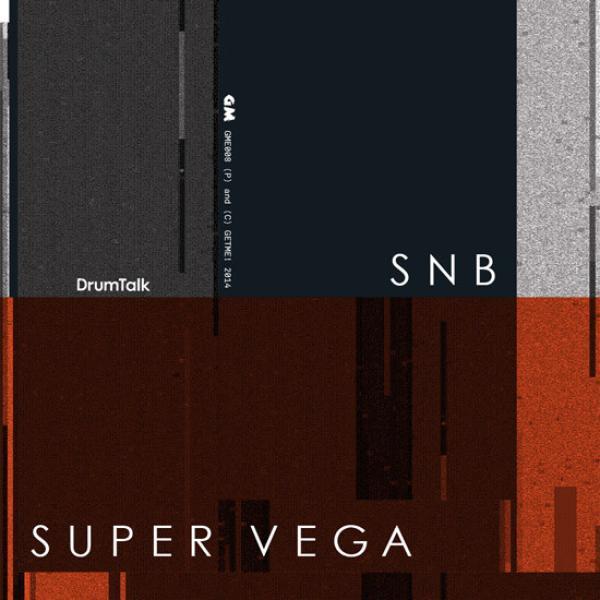 DrumTalk - SNB / Super Vega
