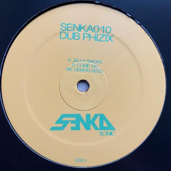 Dub Phizix - SENKA010