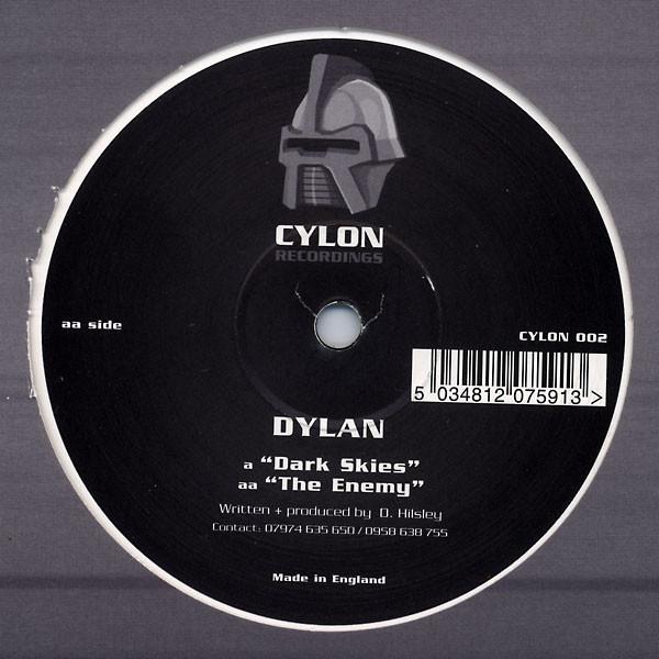 Dylan - Dark Skies / The Enemy