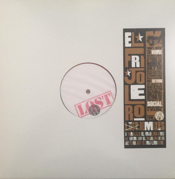 El Frijolero - Lost Remixes