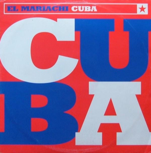 El Mariachi - Cuba