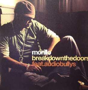Erick Morillo, Audio Bullys - Break Down The Doors