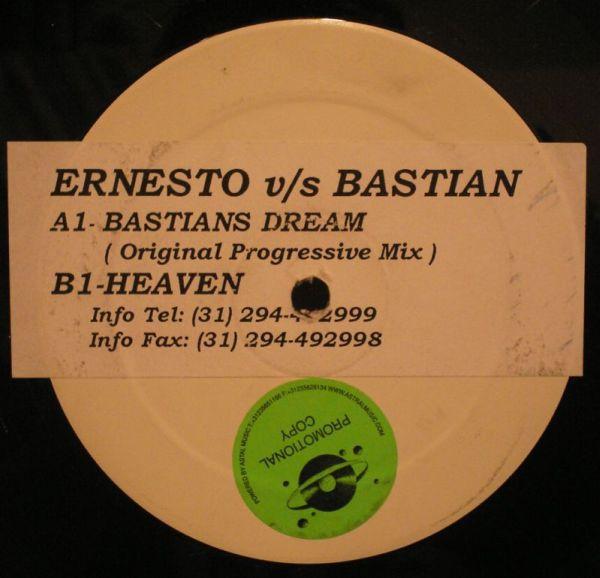 Ernesto vs. Bastian - Bastians Dream / Heaven