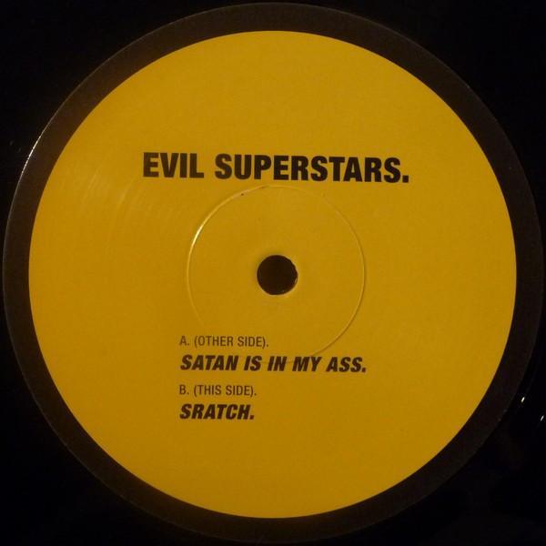Evil Superstars - Satan Is In My Ass