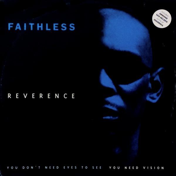 Faithless - Reverence