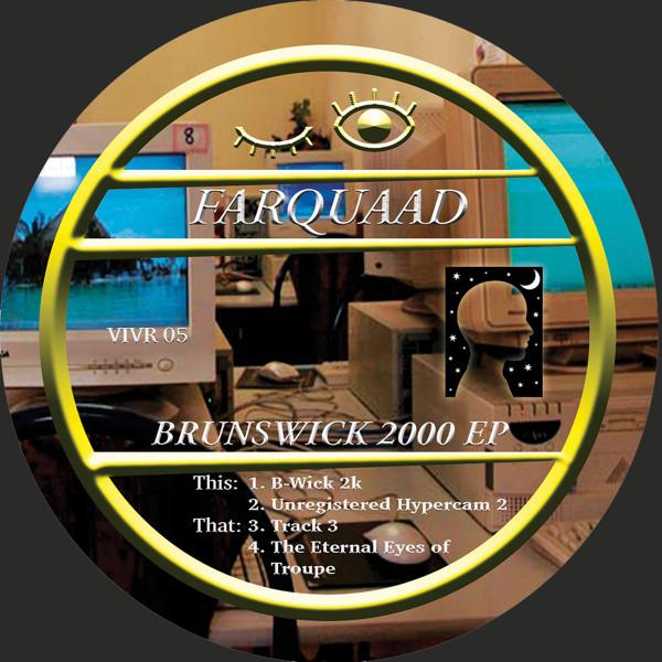 Farquaad - Brunswick 2000 EP