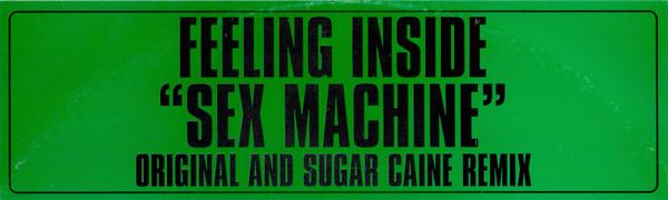 Feeling Inside - Sex Machine