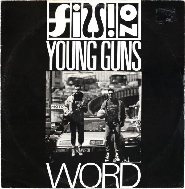 Fission  - Young Guns / Word