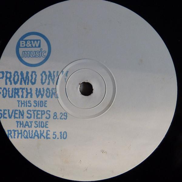 Fourth World - Seven Steps/Earthquake