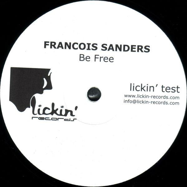 Francois Sanders - Be Free