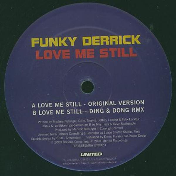 Funky Derrick - Love Me Still