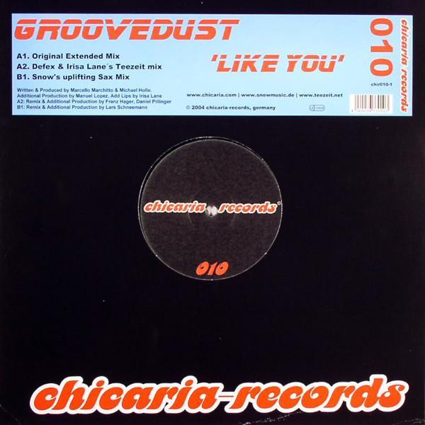 Groovedust - Like You