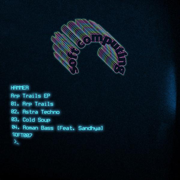 Hammer - Arp Trails EP