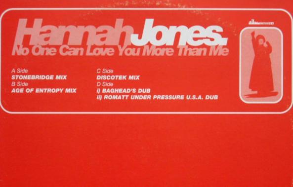 Hannah Jones - No One Can Love You More Than Me