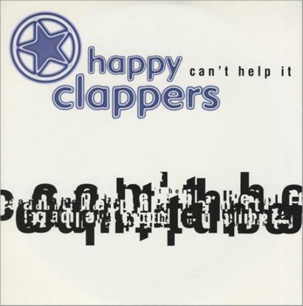 Happy Clappers - Can't Help It