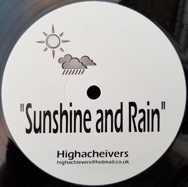 Highachievers - Sunshine And Rain