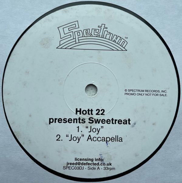 Hott 22, Sweetreat - Joy