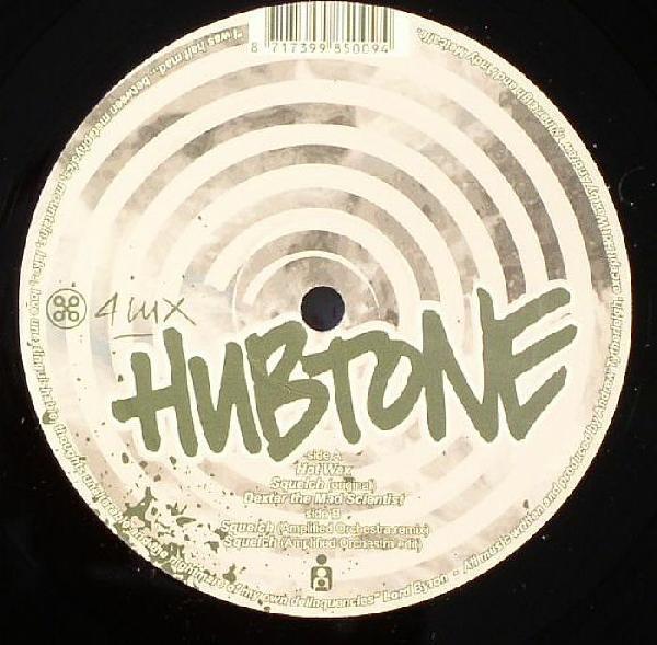 Hubtone - Squelch EP