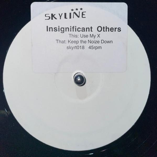 Insignificant Others - Use My X