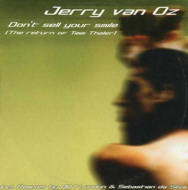 Jerry van Oz - Don't Sell Your Smile (The Return Of Timm Thaler)