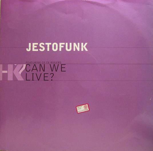 Jestofunk, Ce Ce Rogers - Can We Live?