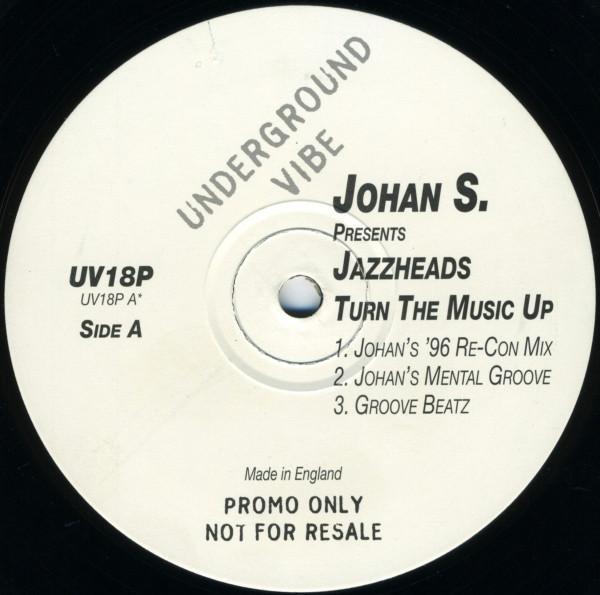 Johan S., Jazzheads - Turn The Music Up