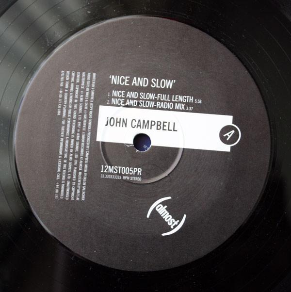 John Campbell  - Nice And Slow