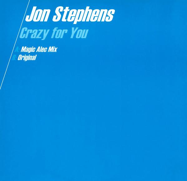 John Stephens - Crazy For You