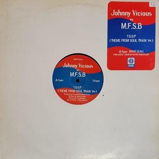 Johnny Vicious, MFSB - T.S.O.P. (Theme From Soul Train '94)