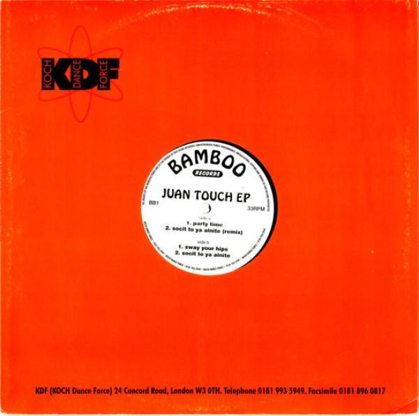 Juan-Touch - Juan Touch EP
