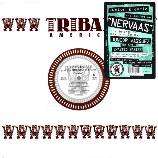 Junior Vasquez, Spastic Babies - Nervaas