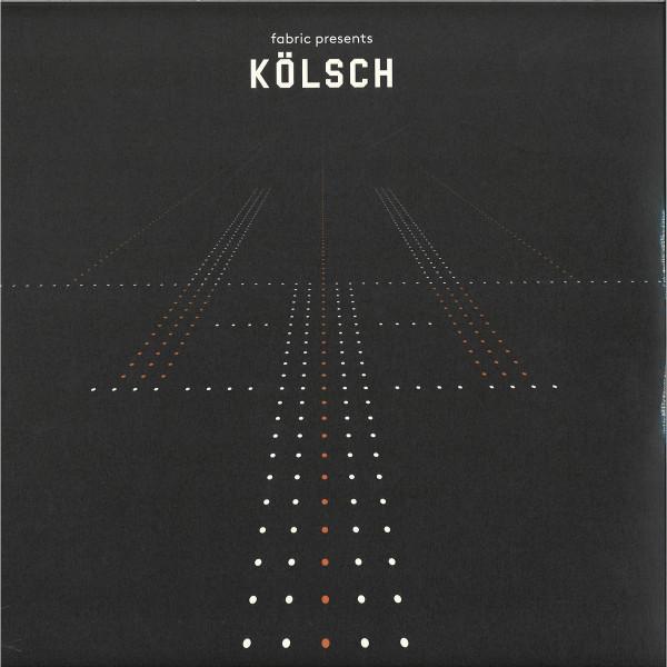 Kölsch - Fabric Presents Kölsch