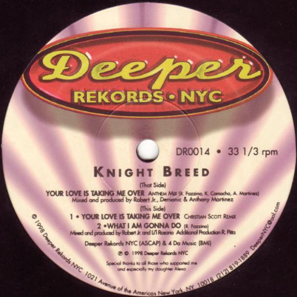 Knight Breed - Your Love Is Taking Me Over / What I Am Gonna Do