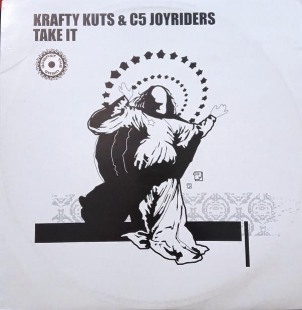Krafty Kuts, C5 Joyriders - Take It