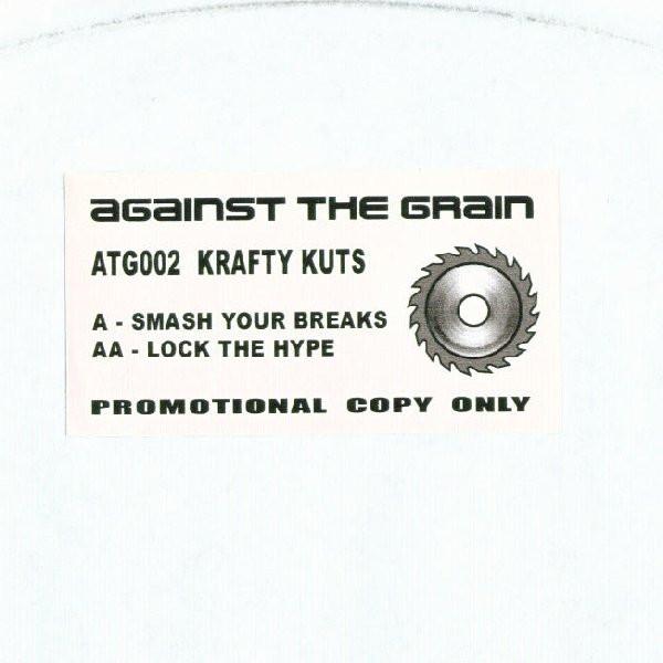 Krafty Kuts - Lock The Hype / Smash Your Breaks