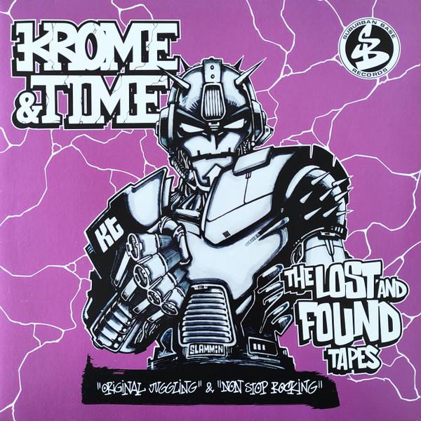 Krome & Time - The Lost And Found Tapes