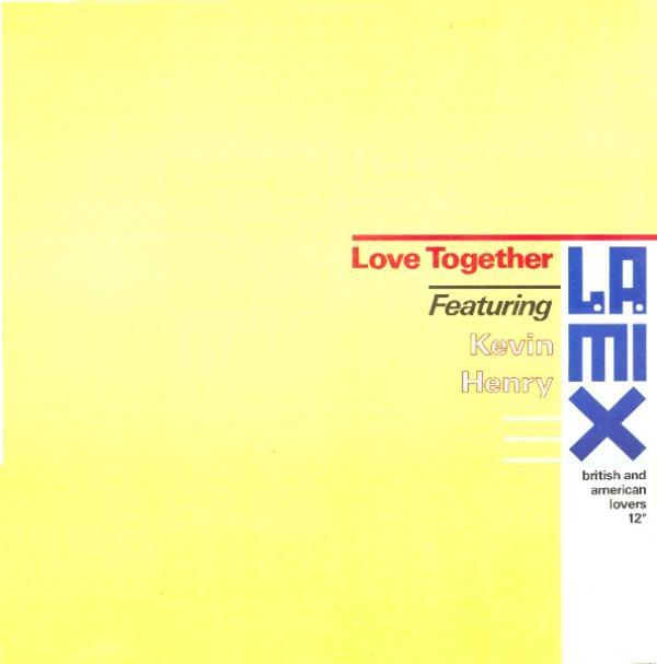 L.A. Mix, Kevin Henry - Love Together