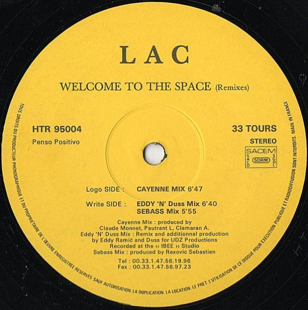 LAC - Welcome To The Space (Remixes)