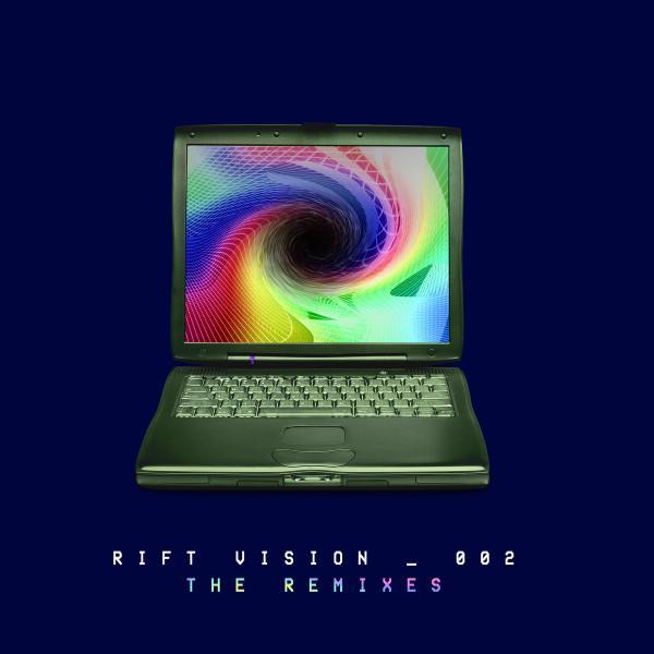 Lauren Ritter - Rift Vision 002 - The Remixes