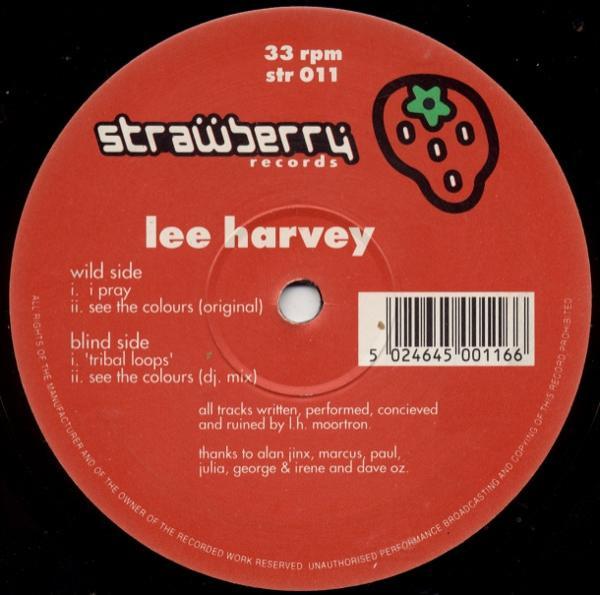 Lee Harvey  - I Pray / See The Colours