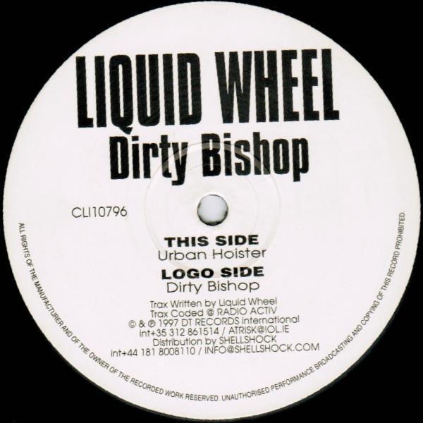 Liquid Wheel - Dirty Bishop