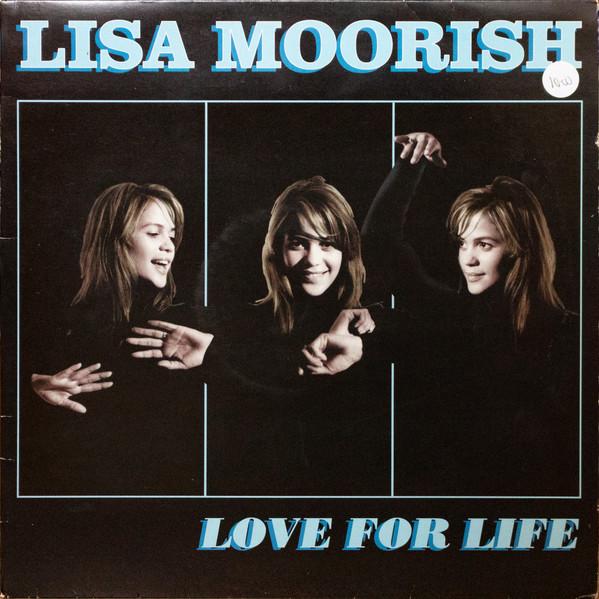 Lisa Moorish - Love For Life