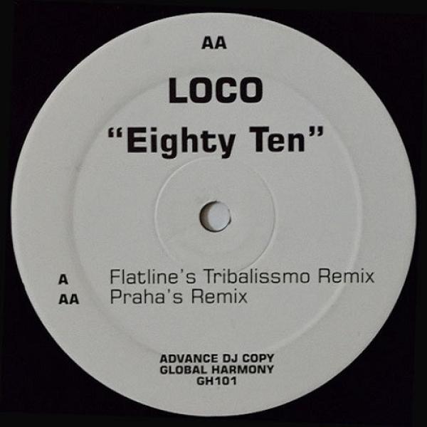 Loco - Eighty Ten