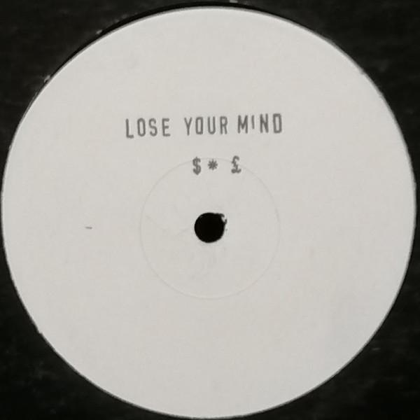 Lose your Mind - Lose Your Mind