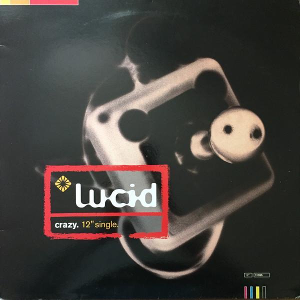 Lucid  - Crazy
