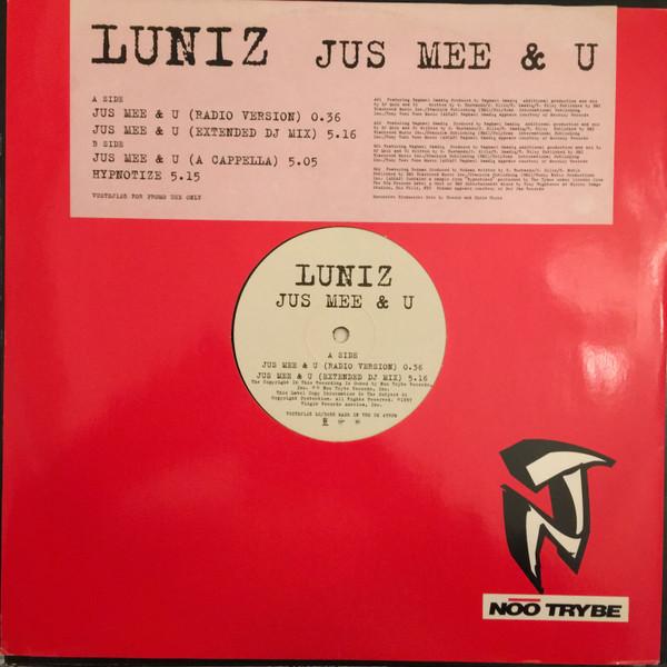 Luniz - Jus Mee & U