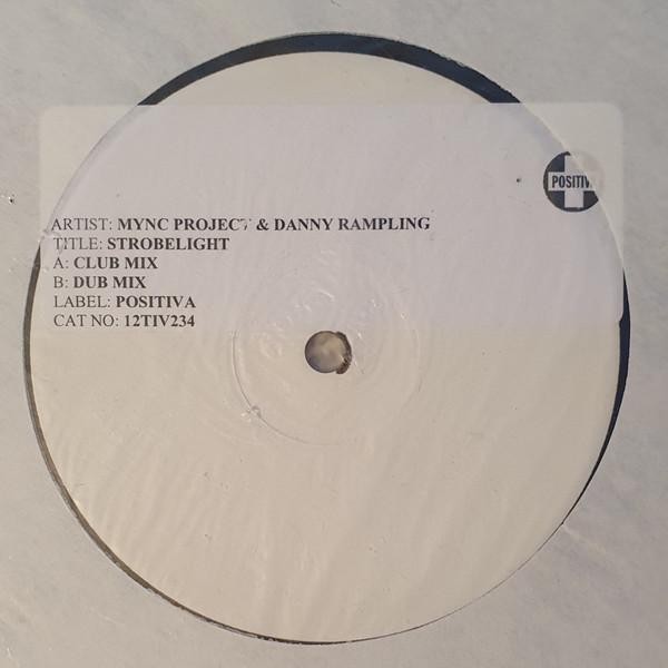 MYNC Project, Danny Rampling - Strobelight